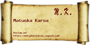 Matuska Karsa névjegykártya